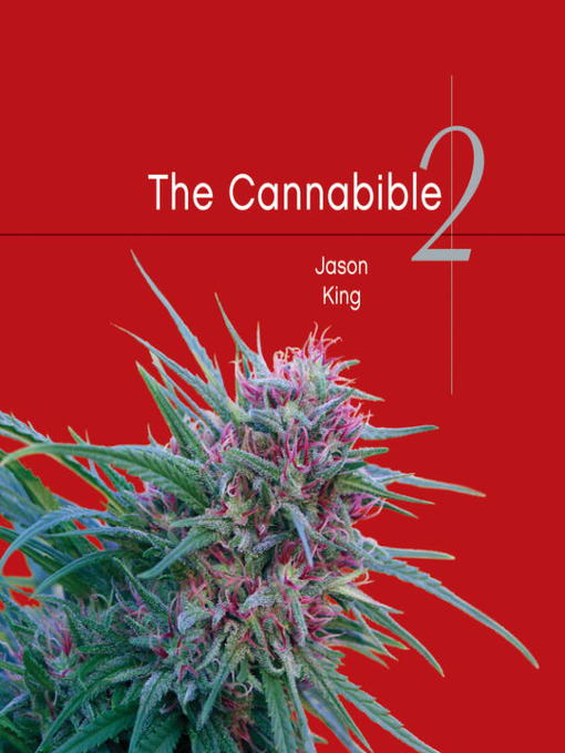 Title details for The Cannabible 2 by Jason King - Available